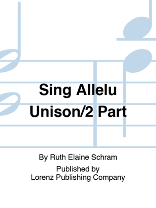 Book cover for Sing Allelu Unison/2 Part