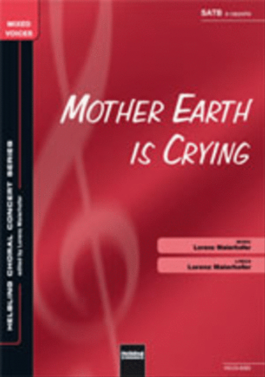 Mother Earth is Crying