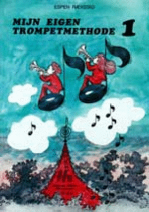 Book cover for Mijn Eigen Trompetmethode deel 1