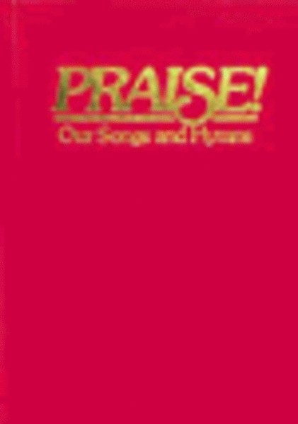 Praise! Our Songs and Hymns (KJV, Red)