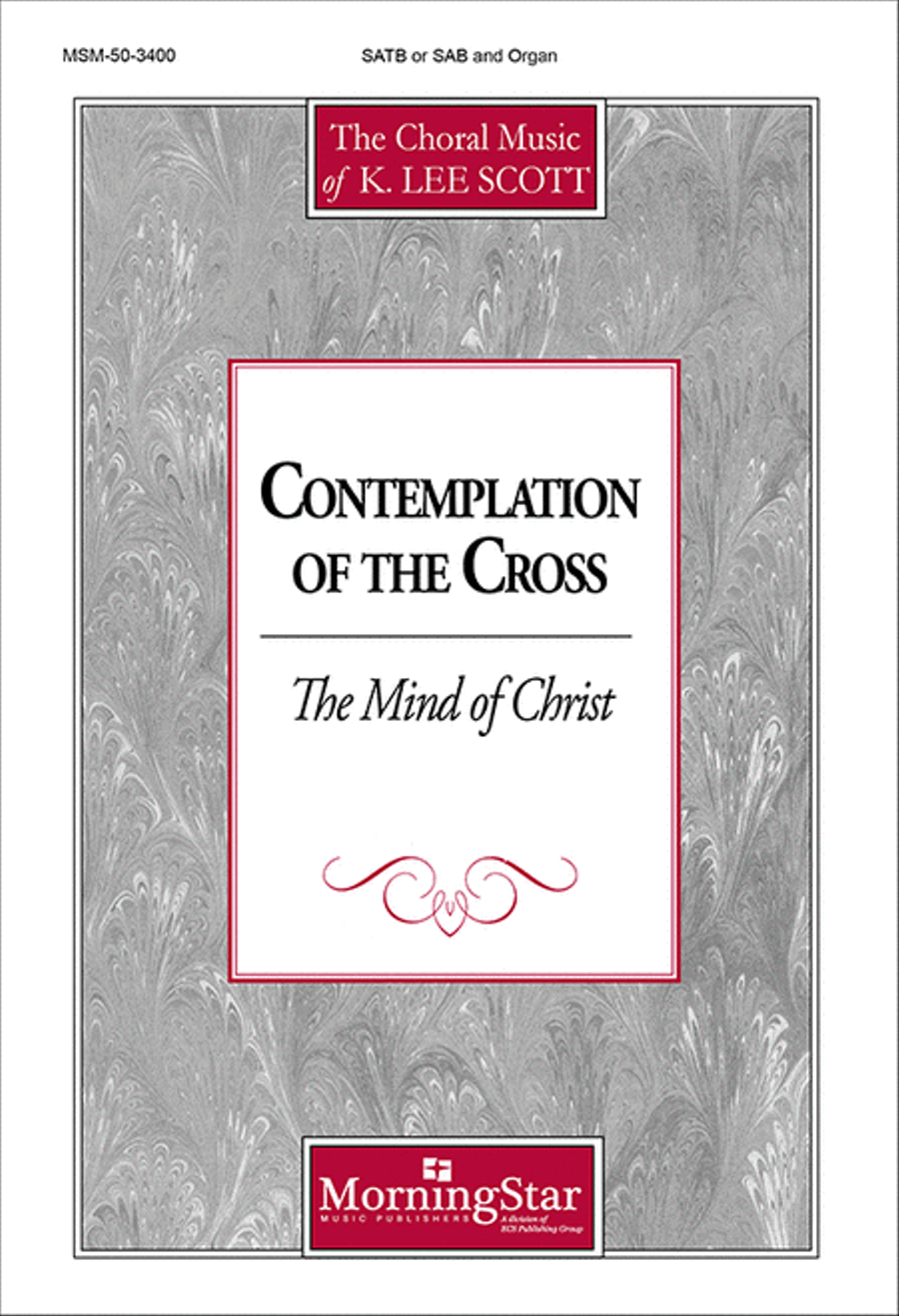The Mind of Christ (Contemplation of the Cross) 4-Part scores gallery preview page 1
