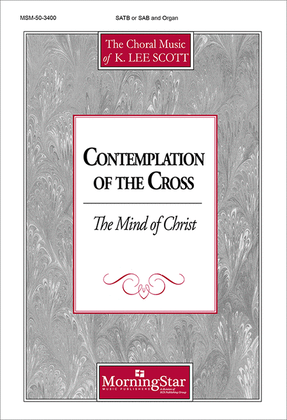 Book cover for The Mind of Christ (Contemplation of the Cross) (Choral Score)