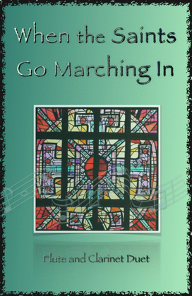 Book cover for When the Saints Go Marching In, Gospel Song for Flute and Clarinet Duet