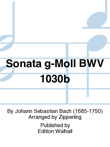 Sonata g-Moll BWV 1030b
