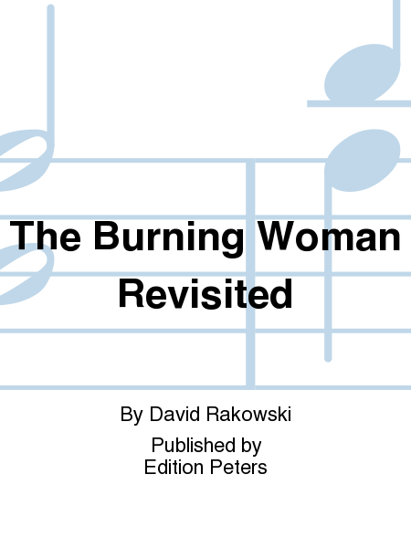 The Burning Woman Revisited