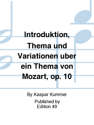 Book cover for Introduktion, Thema und Variationen uber ein Thema von Mozart, op. 10