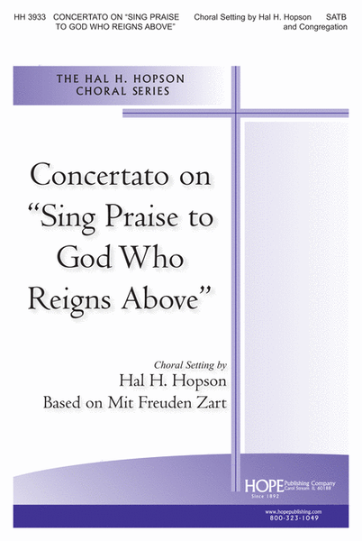Concertato on "Sing Praise to God Who Reigns Above"