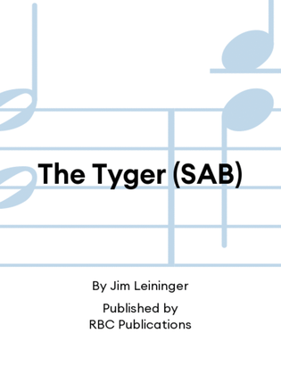 The Tyger (SAB)