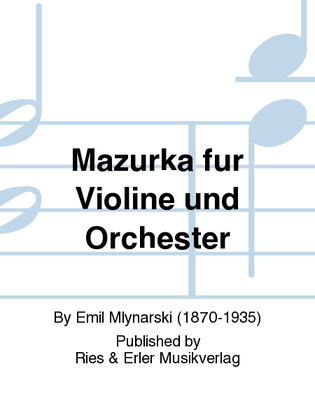 Mazurka für Violine und Orchester