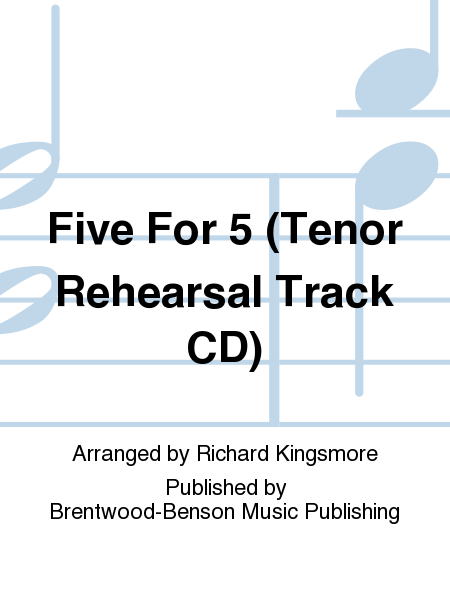 Five For 5 (Tenor Rehearsal Track CD)