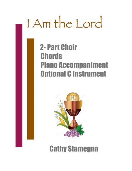 I Am the Lord (2-Part Choir, Chords, Optional C Instrument, Accompanied)