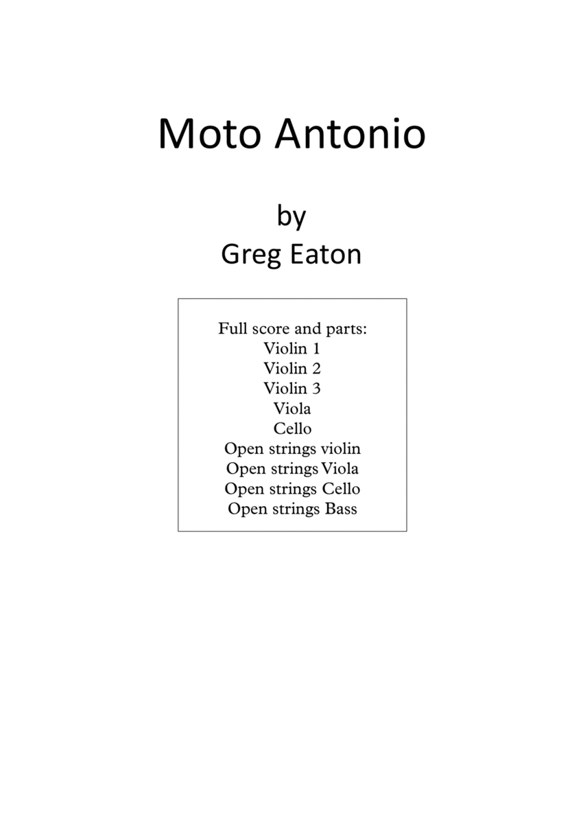 Moto Antonio - For mixed abililty string ensemble. Includes parts for open strings players. image number null