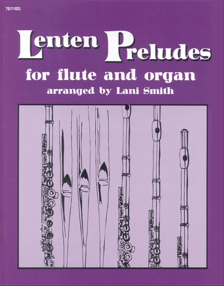 Book cover for Lenten Preludes for Flute and Organ