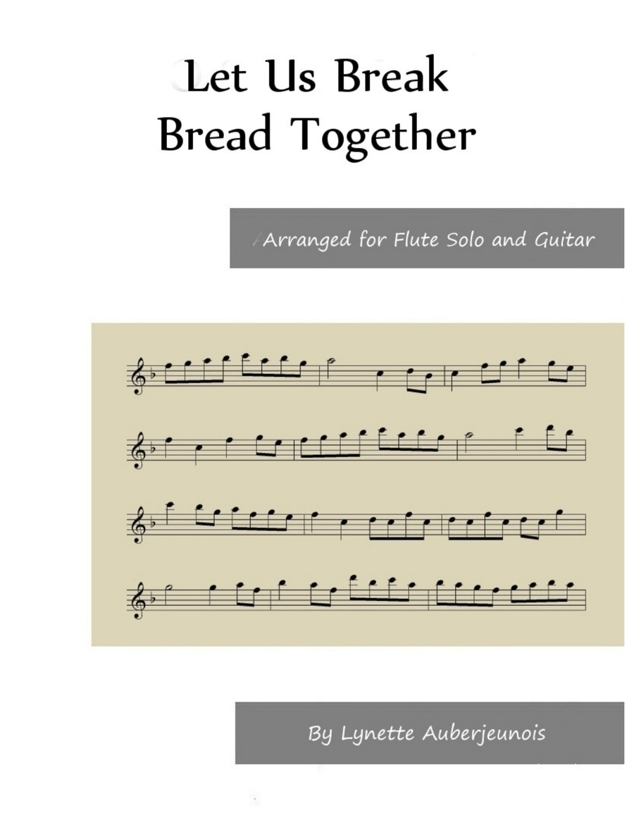 Let Us Break Bread Together - Flute Solo with Guitar Chords Chamber Music scores gallery preview page 1