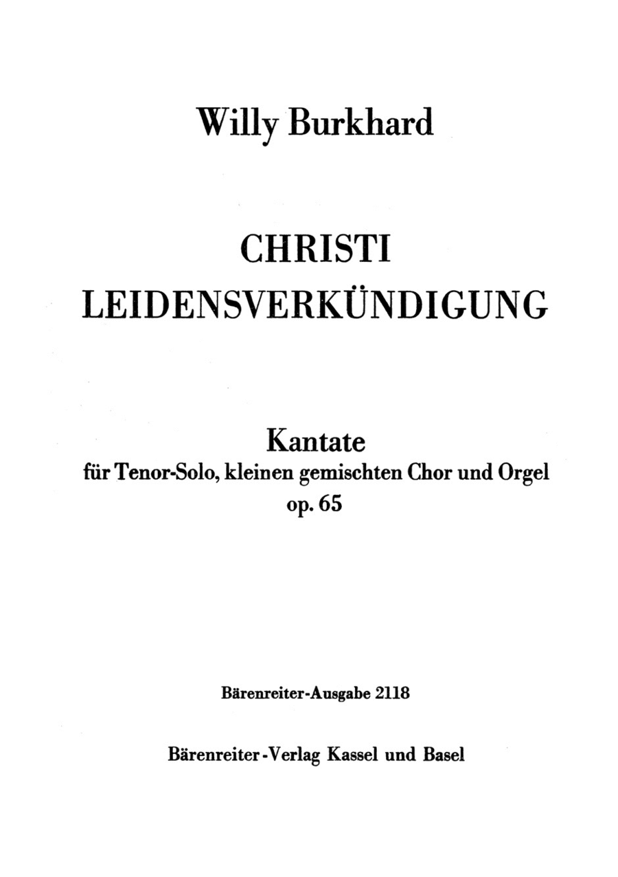 Christi Leidensverkundigung, Op. 65