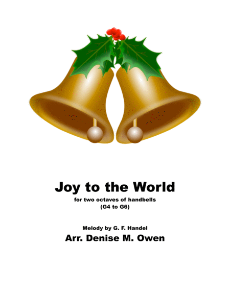 Joy to the World (for two octaves of handbells G-g)