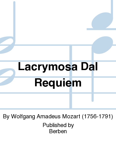 Lacrymosa Dal Requiem