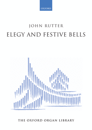 Elegy and Festive Bells
