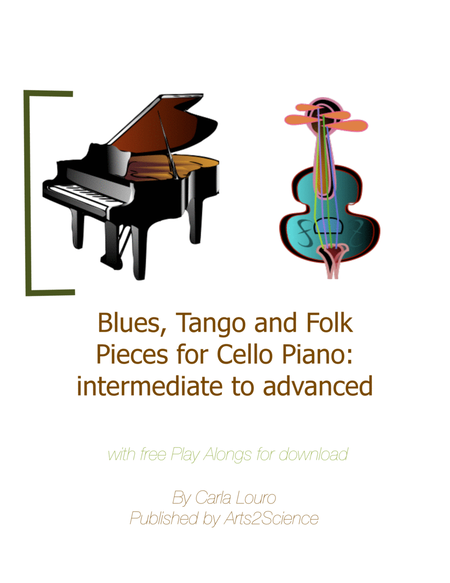 Blues, Tango and Folk Pieces for Cello Piano: intermediate to advanced image number null