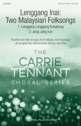 Lenggang Inai: Two Malaysian Folksongs
