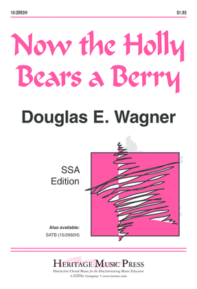 Book cover for Now the Holly Bears a Berry