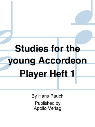 Studies for the young Accordeon Player Book 1