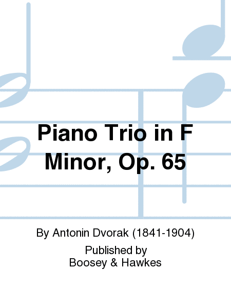 Piano Trio in F Minor, Op. 65