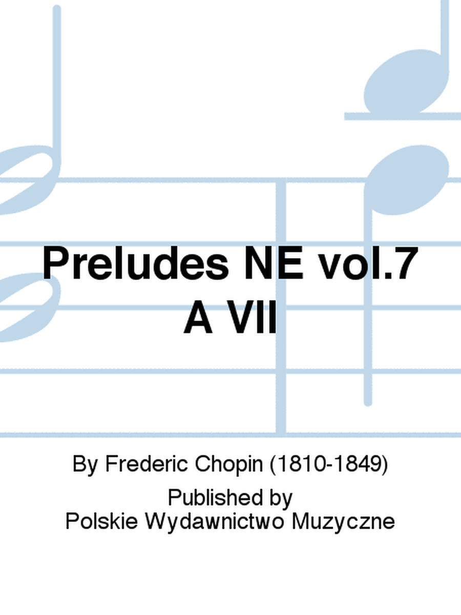 Preludes NE vol.7 A VII