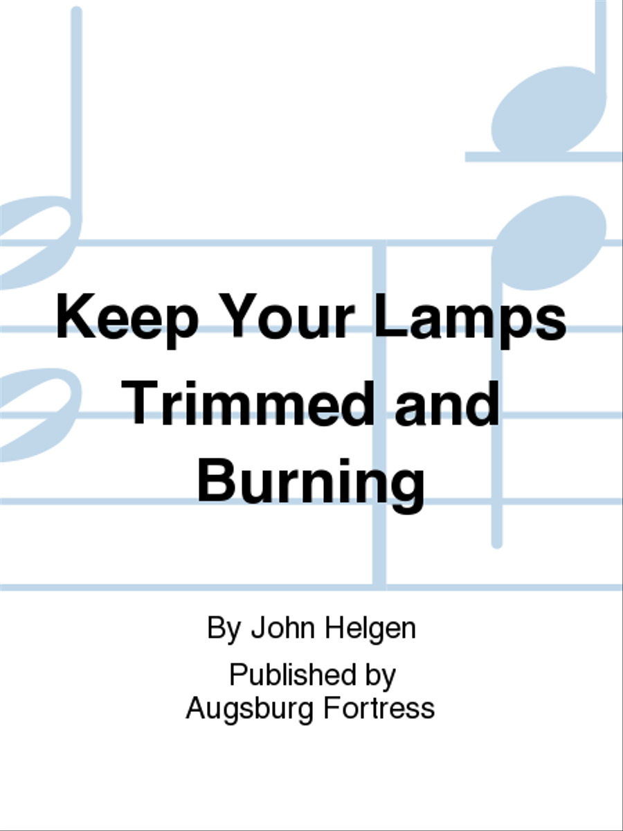 Keep Your Lamps Trimmed and Burning Unison Choir scores gallery preview page 1