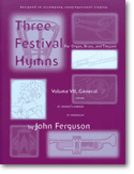 Festival Hymns for Organ, Brass, and Timpani-Set VII, General