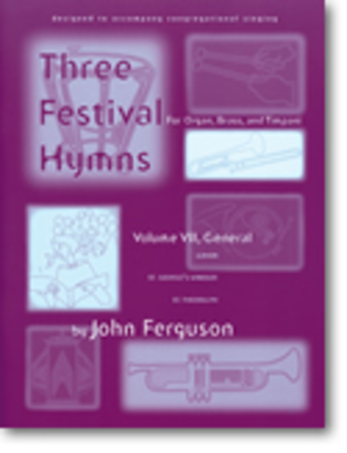 Book cover for Festival Hymns for Organ, Brass and Timpani - Volume 7, General