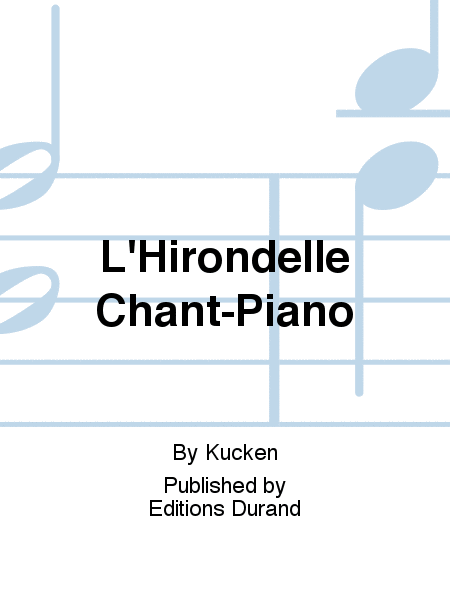 L'Hirondelle Chant-Piano