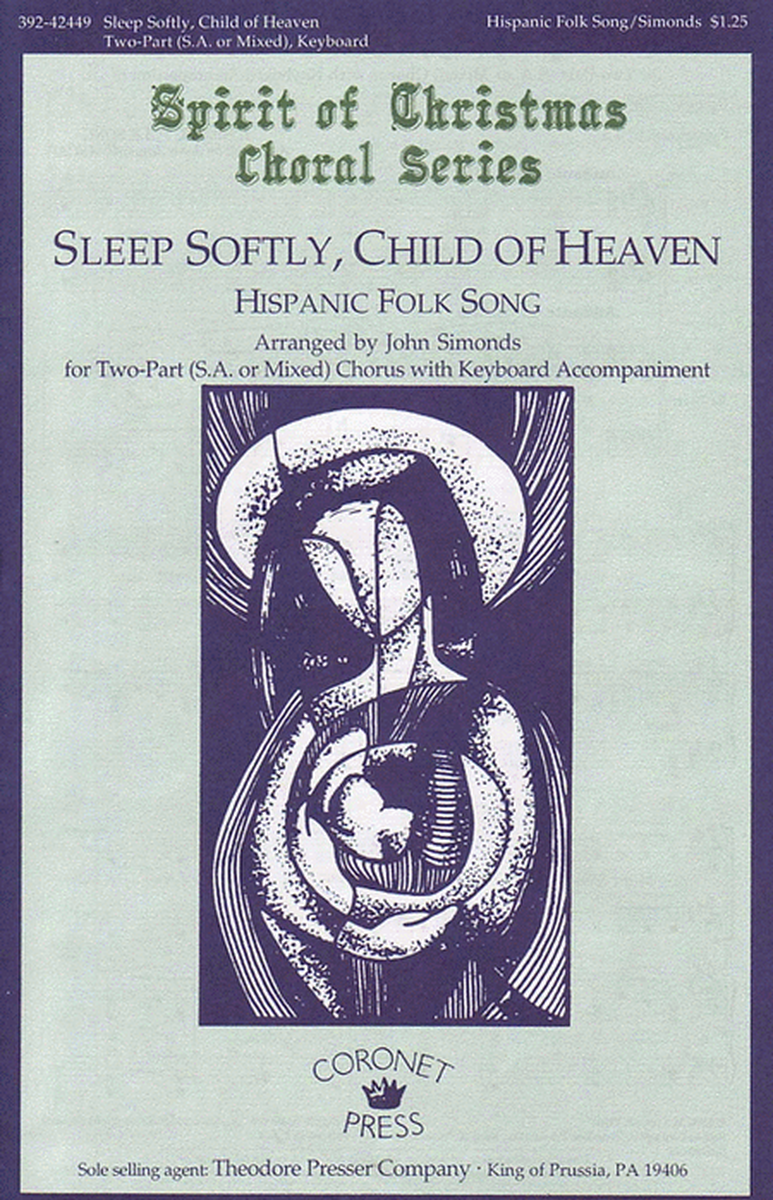 Sleep Softly, Child Of Heaven