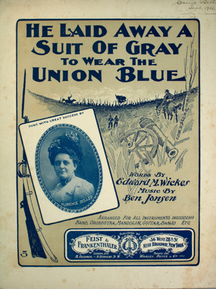 He Laid Away a Suit of Gray to Wear the Union Blue