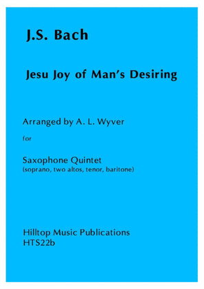 Jesu Joy of Man's Desiring arr. soprano, two altos, tenor and baritone saxophones