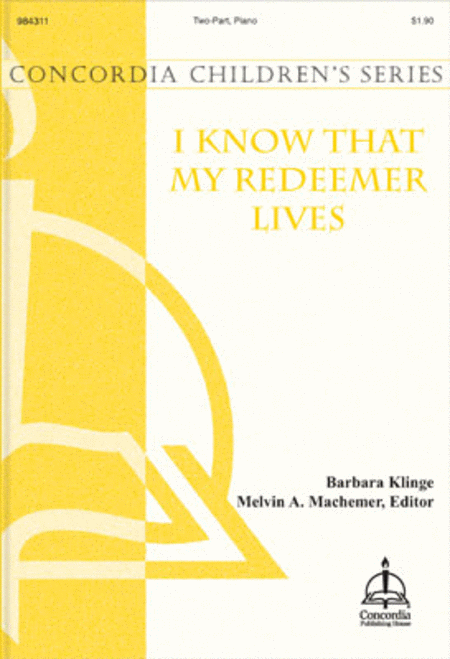 I Know That My Redeemer Lives (Klinge)