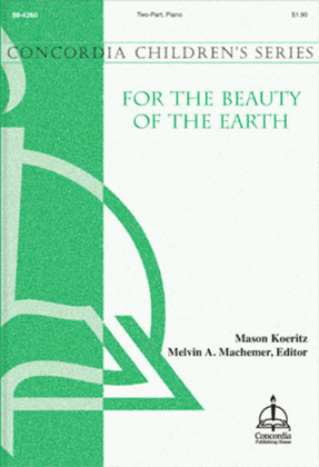 For the Beauty of the Earth (Koeritz)