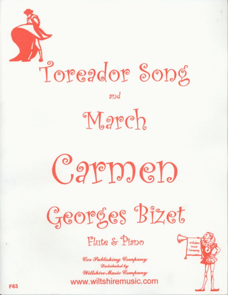 Toreador Song and March from  Carmen