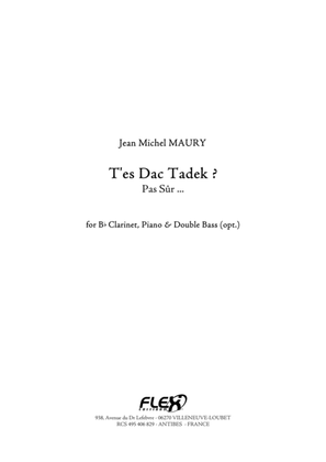 Book cover for T'es Dac Tadek?