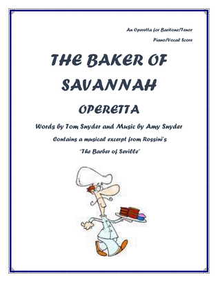The Baker of Savannah (Operetta)