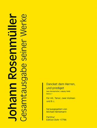 Dancket dem Herren, und prediget für Alt, Tenor, zwei Violinen und B.c. C-Dur RWV.E 7 (aus Kernsprüche I, Leipzig 1648)