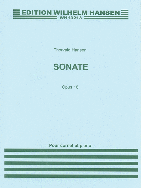 Sonata For Cornet And Piano Op. 18
