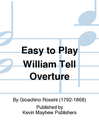 Easy to Play William Tell Overture