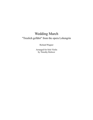 The Wedding March by Richard Wagner
