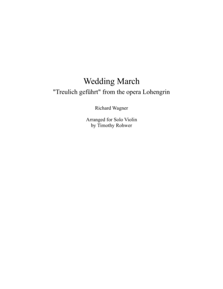 The Wedding March by Richard Wagner