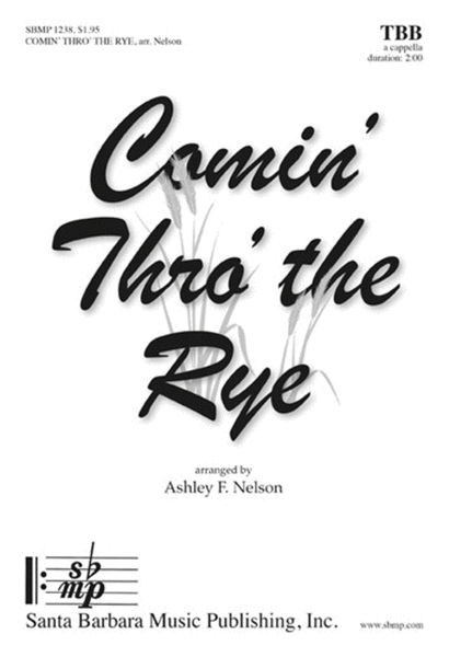 Comin' Thro' the Rye - TBB Octavo image number null