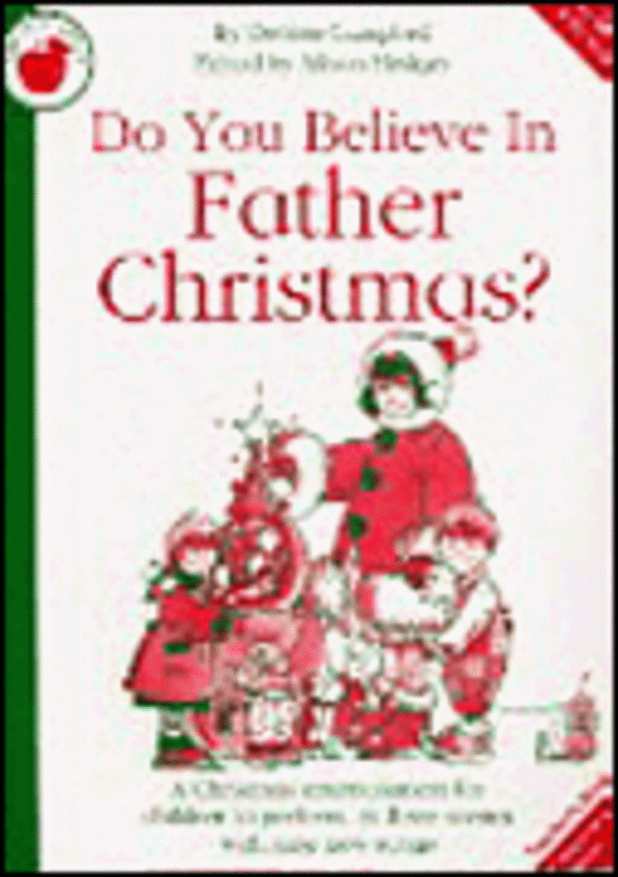 Debbie Campbell: Do You Believe In Father Christmas? (Teacher