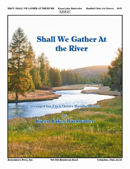 Shall We Gather At the River - Buckwalter