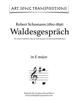 Book cover for SCHUMANN: Waldesgespräch, Op. 39 no. 3 (transposed to E major, E-flat major, and D major)