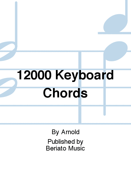 12000 Keyboard Chords